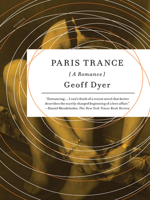 Title details for Paris Trance by Geoff Dyer - Wait list